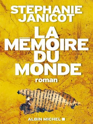 cover image of La Mémoire du monde